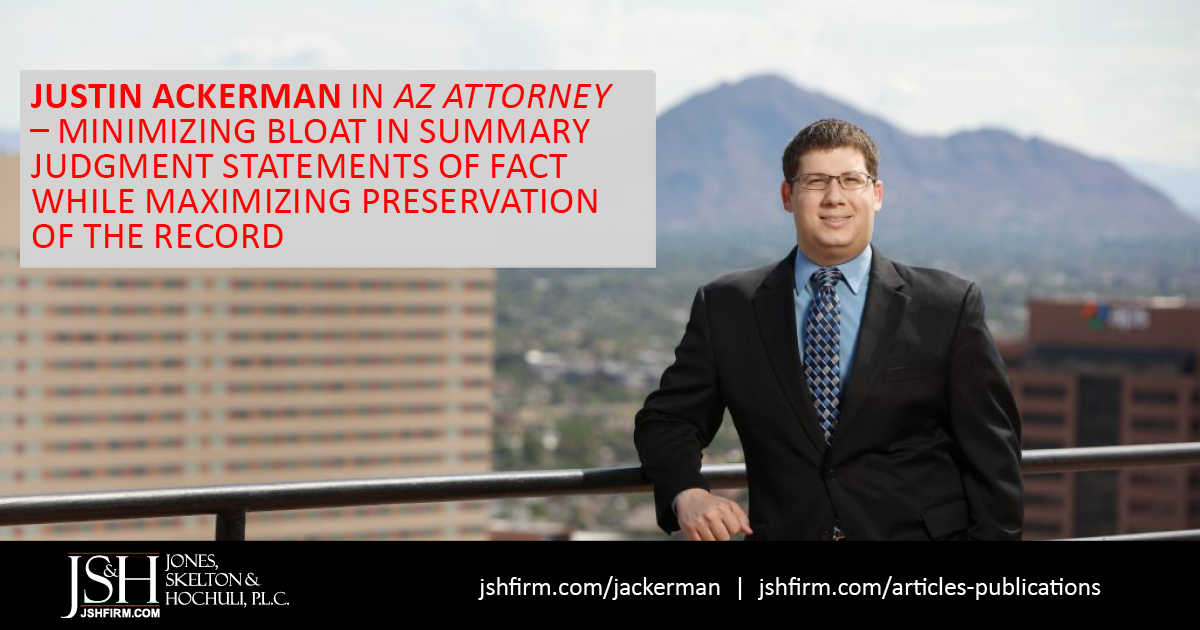 Arizona Attorney Publishes Justin Ackerman’s Summary Judgment Article